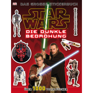 Star Wars Die dunkle Bedrohung Das große Stickerbuch über 1000 tolle Sticker