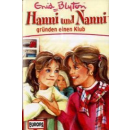 Hanni und Nanni gründen einen Klub, Enid Blyton